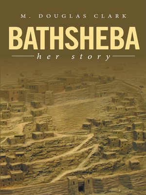 cover image of Bathsheba